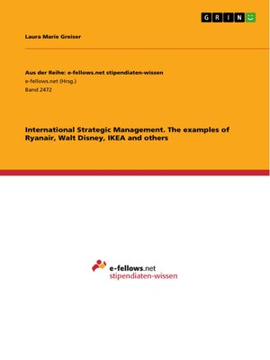 cover image of International Strategic Management. the examples of Ryanair, Walt Disney, IKEA and others